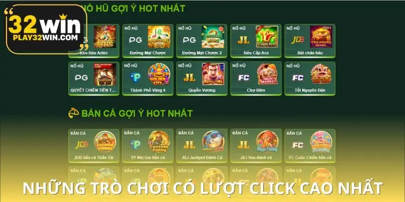 Danh sách game hot 32WIN được yêu thích nhất năm