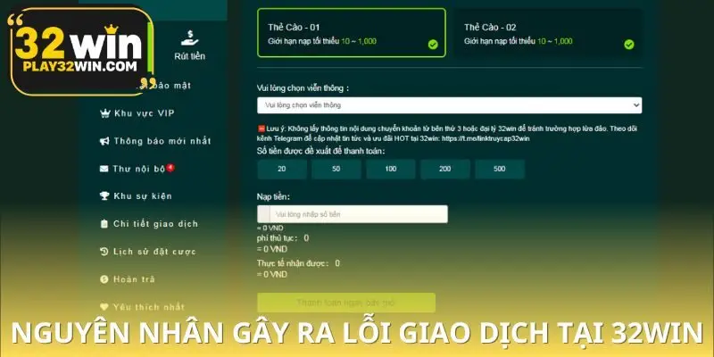 Nguyên nhân dẫn đến lỗi giao dịch 32WIN thường gặp nhất