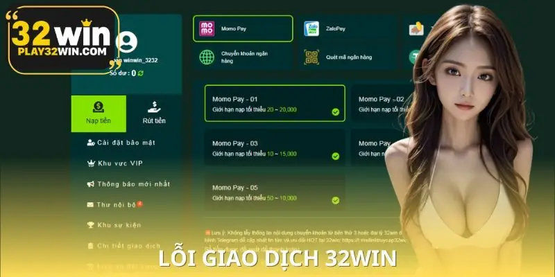 Lỗi Giao Dịch 32WIN