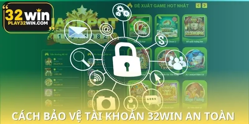 Lưu ý quan trọng giúp anh em bảo vệ tài khoản an toàn tuyệt đối