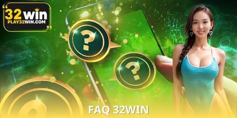 FAQ 32WIN