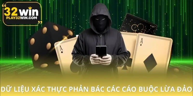 Nguồn tin lừa đảo 32WIN thường thiếu căn cứ rõ ràng