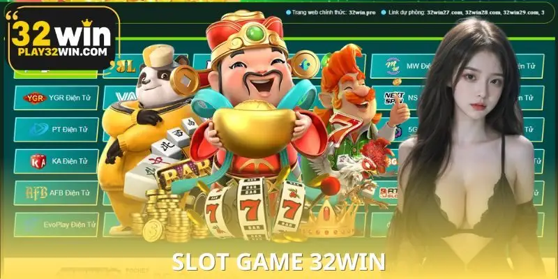 Slot Game 32WIN