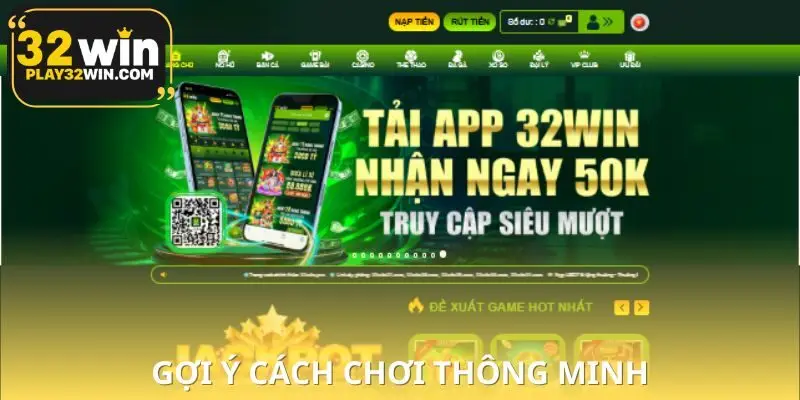 Cách trải nghiệm 32WIN chuẩn dân cược kỳ cựu