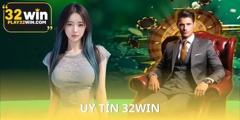 Uy Tín 32WIN